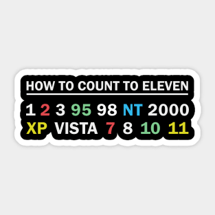 Funny How To Count To Eleven NT 2000 XP Vista 11 Windows Sticker